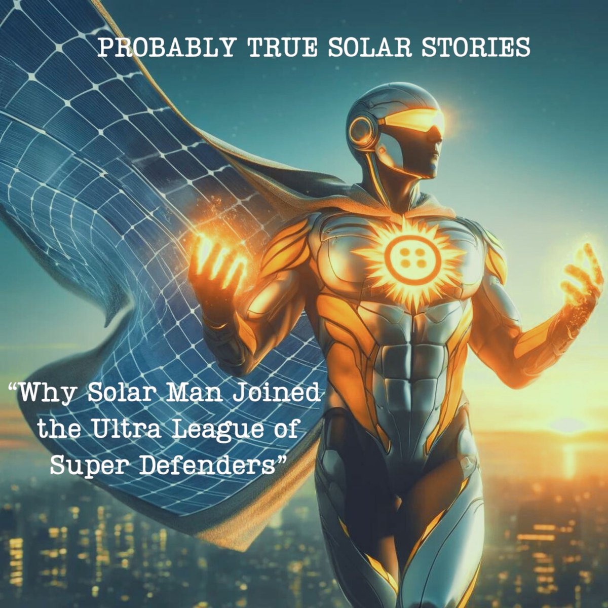 SolarFred's tweet photo. There's a new superhero in town. His name is Solar Man. To defeat his arch-nemesis, Solar Man decides to join the Ultra League of Super Defenders. But can he prove his Super Solar strengths and pass the audition? #energytwitter #AHJs #SolarPower #Superman #ClimateAction 
https://t.co/xCZFUMEGzL