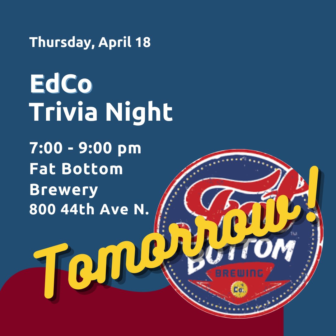 TOMORROW! Join us for EdCo Trivia Night at Fat Bottom Brewery @FatBottomBrews. It’s going to be a blast! See you at 7 p.m.! #forteachersbyteachers #educatorscooperative