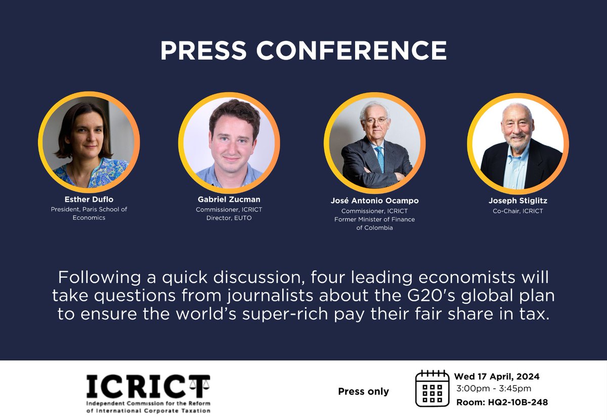 📢REMINDER: Now: @JosephEStiglitz, Esther Duflo, @JoseA_Ocampo, @gabriel_zucman will answer questions from journalists about the #G20's roadmap to tax the super-rich. Wed 17th April 📷 3-3.45pm (EDT) Room: IMF HQ2-10B-248 #WBGMeetings #TaxTheRich