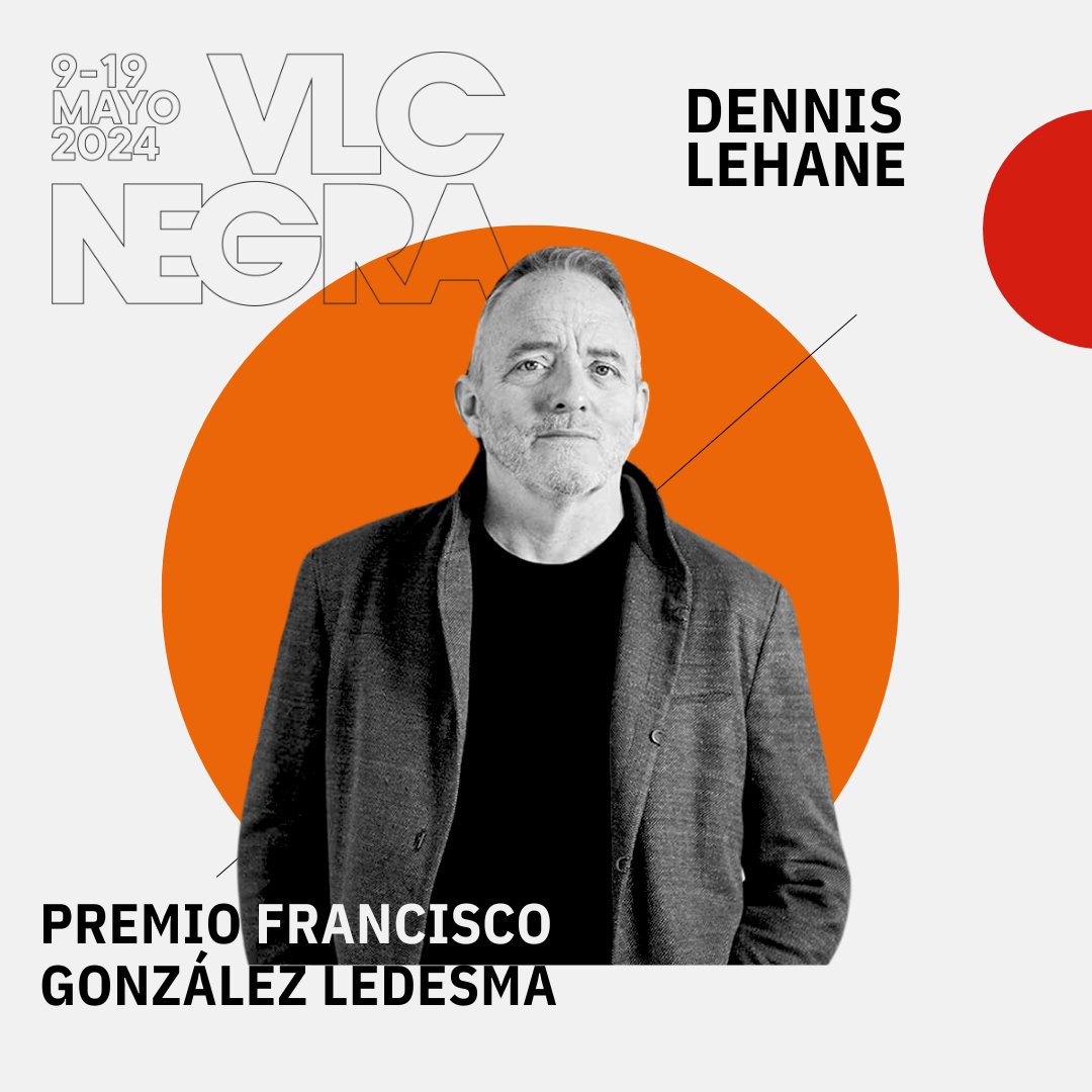 Valencia Negra on X: "👏 ¡Dennis Lehane es el ganador del Premio Francisco González Ledesma 2024 👉 El 10 de mayo, en la Fundación Bancaja, los asistentes podrán disfrutar de un encuentro