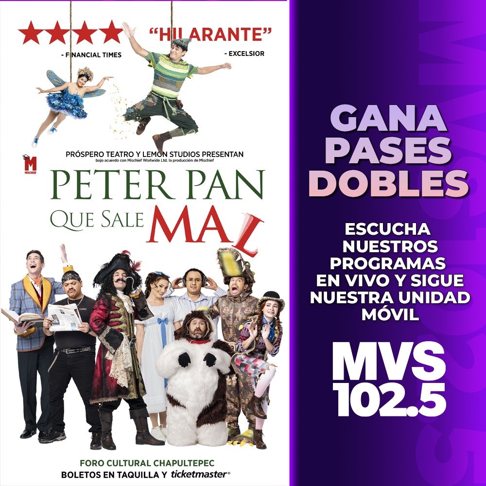 Una obra que todos conocemos, pero ahora totalmente renovada y aún más divertida, Peter Pan Que Sale Mal, se presenta en el Foro Cultural Chapultepec y no te lo puedes perder. ¡Sintoniza la programación de MVS 102.5 FM y gana tus accesos!
<a href="/obraquesalemal/">Peter Pan Que Sale Mal</a> 🧚‍♀️