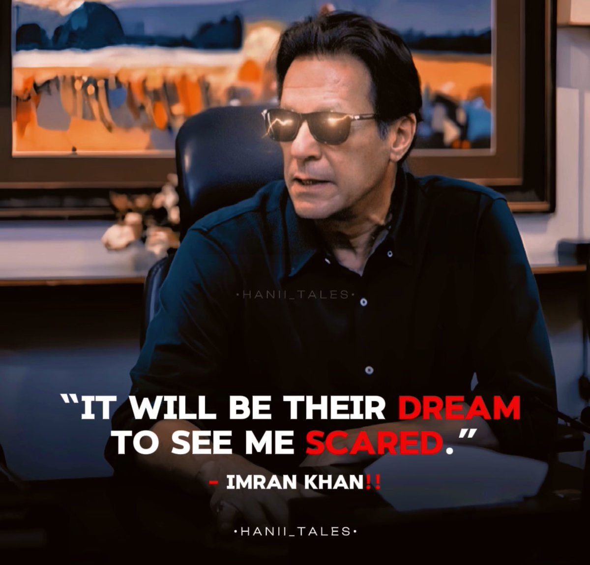 “It will be their dream to see me scared.”

- Imran Khan’s message (April 17, 2024)