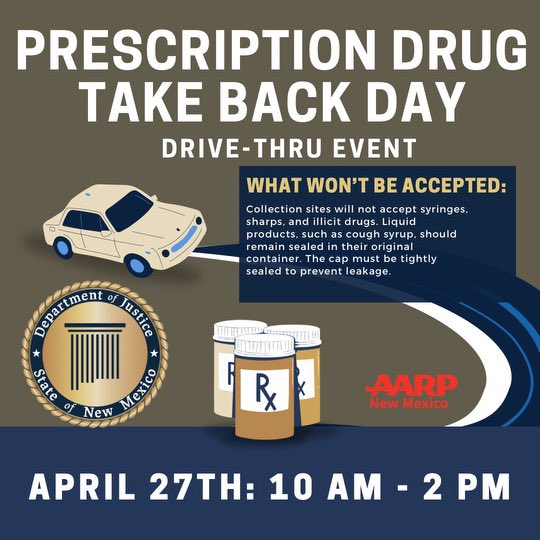 The New Mexico Department of Justice and @AARPNM are working in conjunction with the DEA for Drug Take Back Day April 27th from 10 AM – 2 PM
#rxtakebackday #nmdoj #aarpnm #dea #drugtakebackday #deadrugtakebackday