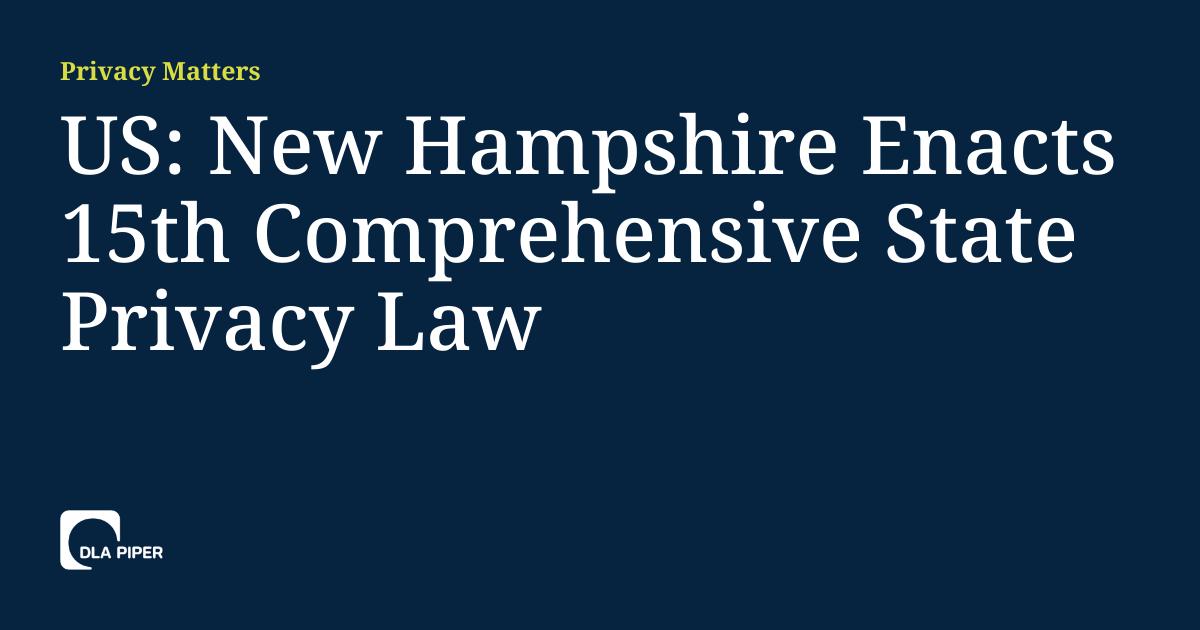 The #NHAct will take effect January 1, 2025. Our post explores how the NH Act stacks up against the other comprehensive #StatePrivacyLaws. spr.ly/6019bHkdH