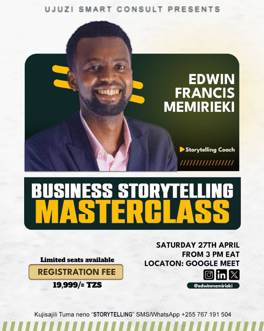 EdwinMjeru's tweet image. Tarehe 27/Avril tutakuwa na Online Masterclass kuhusu, "Business Storytelling".

Tuma neno, "Storytelling" kwa SMS au WhatsApp kwenda +255 764191504 ili kujisajili.

#Storify