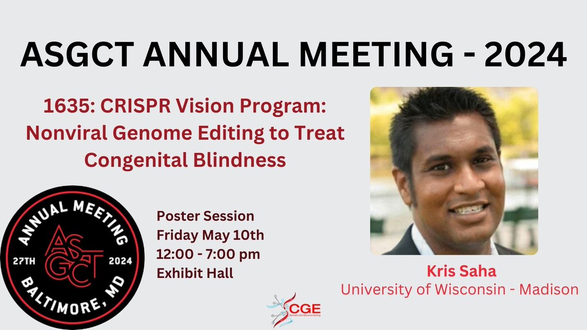 SCGE researcher Kris Saha (@sahakris) is presenting a poster on the CRISPR Vision Program today. Check it out in the Exhibit Hall at #ASGCT2024.