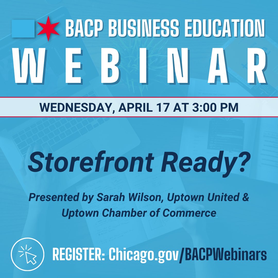 Considering taking your business from home to a storefront? Join today's free business education webinar at 3pm and learn how to determine if you're ready for brick and mortar, what you need before signing a lease & how to avoid common pitfalls. Register: Chicago.gov/BACPWebinars