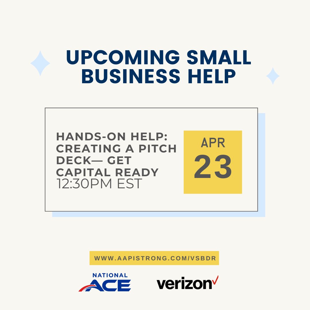 Upcoming events offered by Verizon's Small Business Digital Ready Program- Hands-on Help Session: Creating a Pitch Deck on April 23 at 12:30pm EST. Sign up and learn more about upcoming events here: aapistrong.com/vsbdr #verizon #vsbdr #smallbiz #smallbizowner #smallbusiness