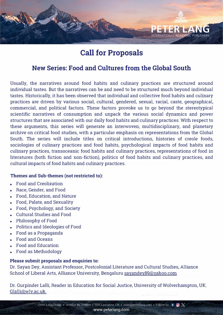 (1/2) Please see details of our new Book Series on Food and Cultures from the Global South with Dr Sayan Dey @sayandey89 in collaboration with @PeterLangOxford for those interested in submitting a monograph or edited book proposal.
