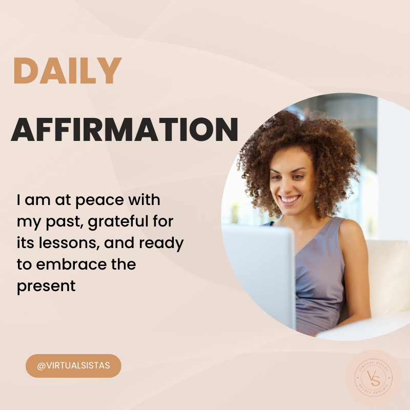 ✨Daily Affirmation✨
.
I am at peace with my past, grateful for its lessons, and ready to embrace the present
.
.
.
.
#Virtualsistas #VirtualAssistantService #VirtualWork #DigitalSupport #TaskAssistant #OnlineProductivity #RemoteHelp #OutsourceWork #VAExpert #TaskManagementPro