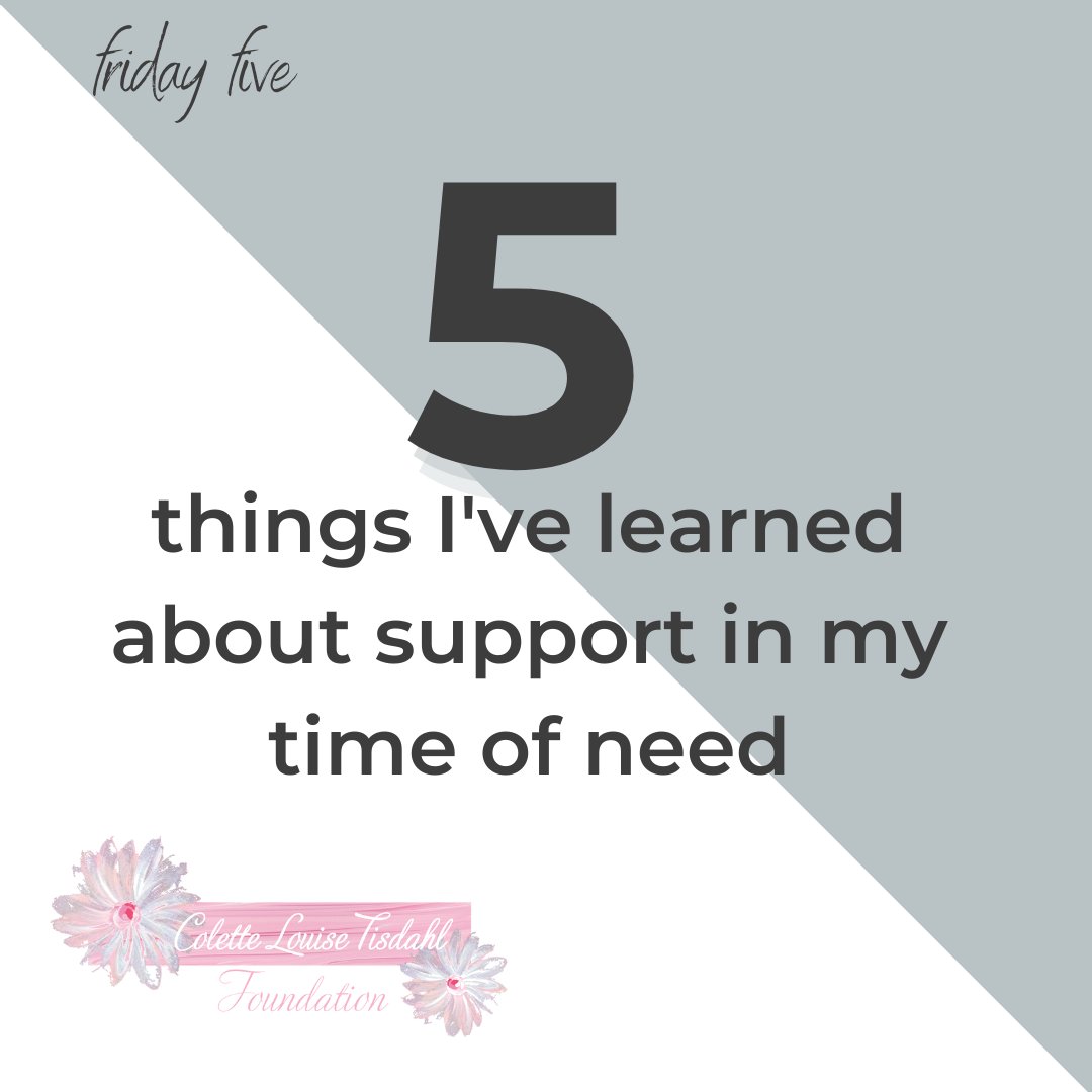 For a lot of us, accepting help, even when we need it, can be very difficult.  Check out the Friday Five written by Lacey from The Middl about Lessons Learned about Help in Time of Need.

#colettelouisetisdahl #cltfoundation #fridayfive #askingforhelp #support #crisis
