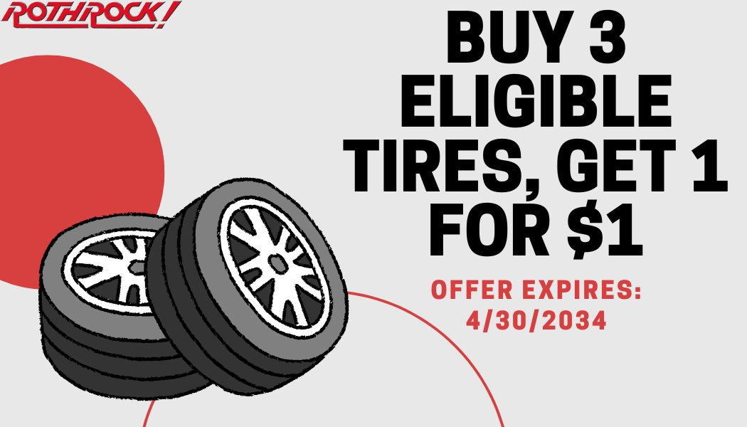 Buy 3 eligible tires with us at Rothrock, and receive the 4th for just $1! Don't too long to utilize this offer as it expires soon! bit.ly/3xedce8