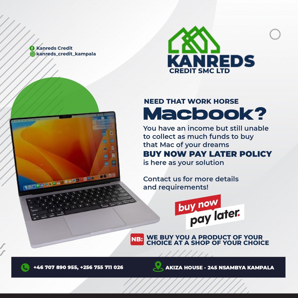 I'm considering purchasing a new MacBook laptop with #KanredsCredit's pay later policy. You can also buy anything you want on credit and pay later.😉