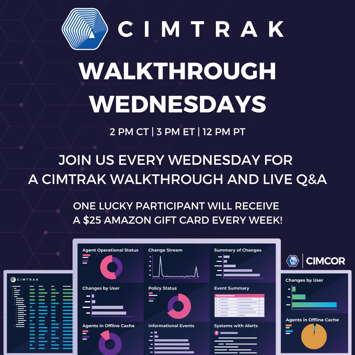 T-2 hours until this week's Walkthrough Wednesday! ⏳It's not too late to join - secure your spot now! ⬇️ hubs.la/Q02t9bg30 #WalkthroughWednesday #CimTrak #FileIntegrityMonitoring #Cybersecurity #Infosec
