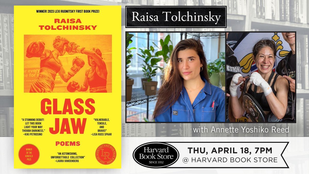 🗓️ Thu, Apr 18, 7PM: Poet and boxer @RaisaTolchinsky joins us to discuss her debut book of poems, 'Glass Jaw.' She'll be joined in the ring--er, in conversation, by Dr. @AnnetteYReed. buff.ly/49wlpHO