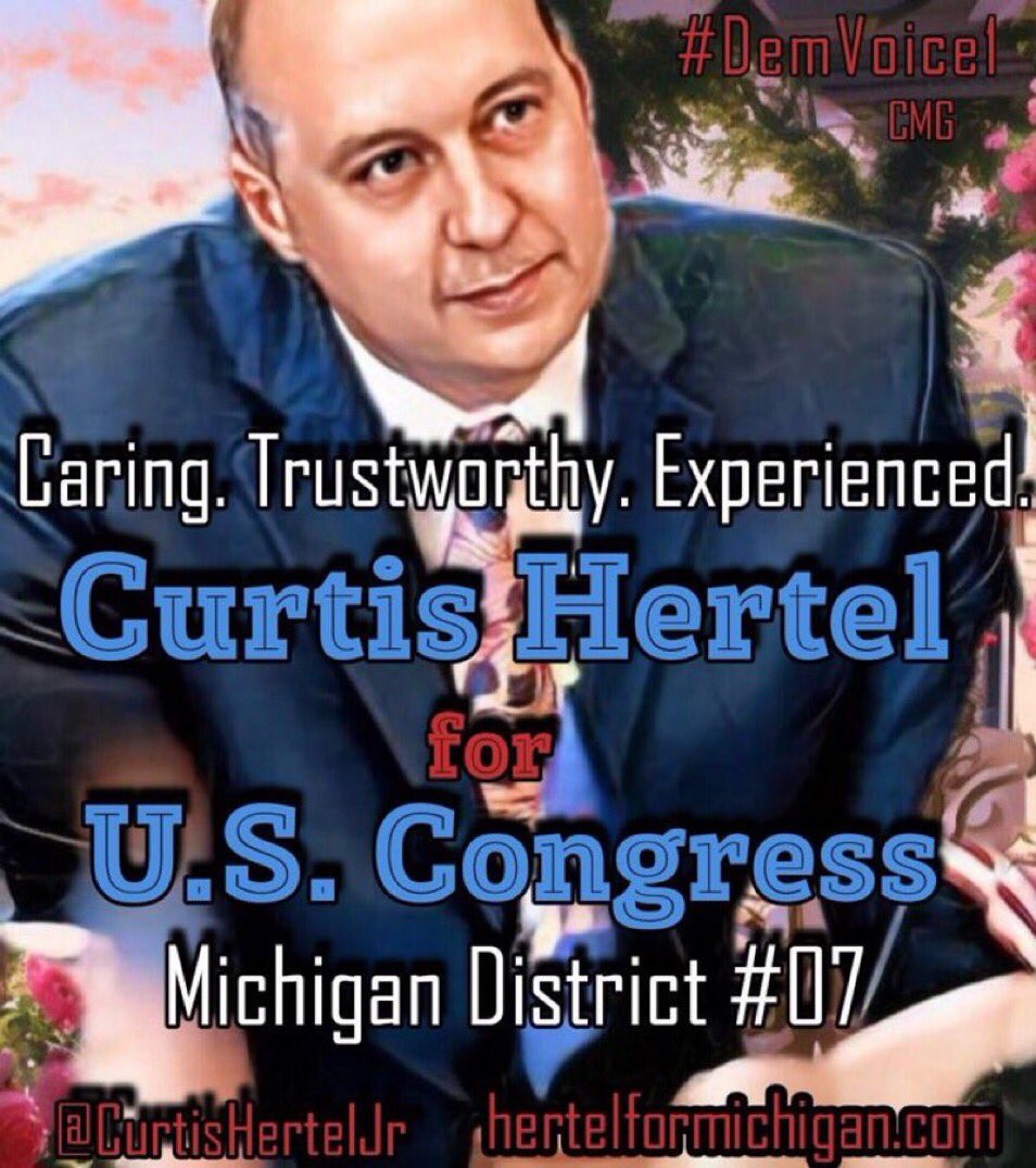 #DemVoice1 #DemsUnited Michigan’s District 7 in the US House race is competitive, giving us an opportunity to turn it from Red to Blue! Curtis Hertel is running to do just that. Considered a relentless advocate for Mid-Michigan, he takes the time to listen and work with others…