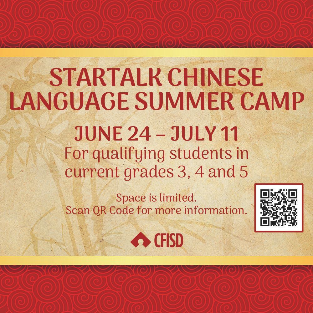 The CFISD STARTALK Chinese Language Summer Camp will be a 3-week Chinese Immersion program for students in grades 3-5, who have little to no knowledge of the Chinese language and culture. Learn more: buff.ly/3Q7am0R.