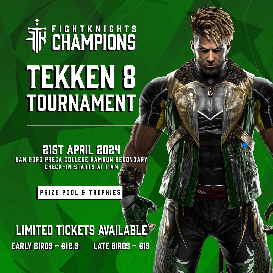 Malta Esports Association (@malta_esports) on Twitter photo The 2nd <a href="/FightKnightsMT/">Fight Knights</a> Champions Tekken 8 tournament is back on the 21st April!
See you there!
start.gg/tournament/figโฆ The 2nd <a href="/FightKnightsMT/">Fight Knights</a> Champions Tekken 8 tournament is back on the 21st April!
See you there!
start.gg/tournament/figโฆ