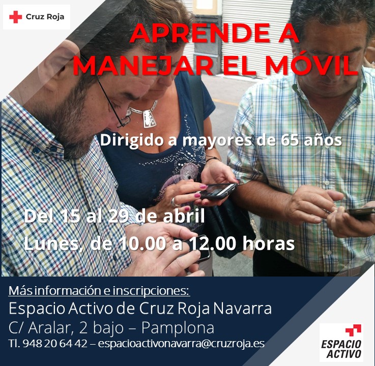 Seguimos eliminando la #BrechaDigital:
Taller de “Uso del móvil”, en “Espacio Activo” de Cruz Roja Navarra, dirigido a mayores de 65 años.
Lunes, de 10.00 a 12.00h, hasta el 29 de abril.