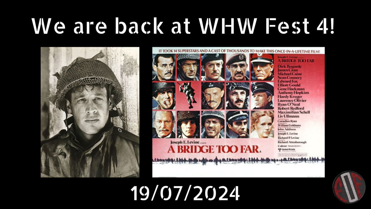 FightingOnFilm's tweet photo. 🎬FoF Announcment🎬
We are excited to be back at @WeHaveWaysPod fest 4! Catch us on Friday morning as we are joined by Sebastian Abineri who will be sharing his experiences of his time as part of the APA in 1977s A Bridge Too Far! ✨#WeHaveWays #whwfest #FoF #ABTF https://t.co/4vqnf2dBzh