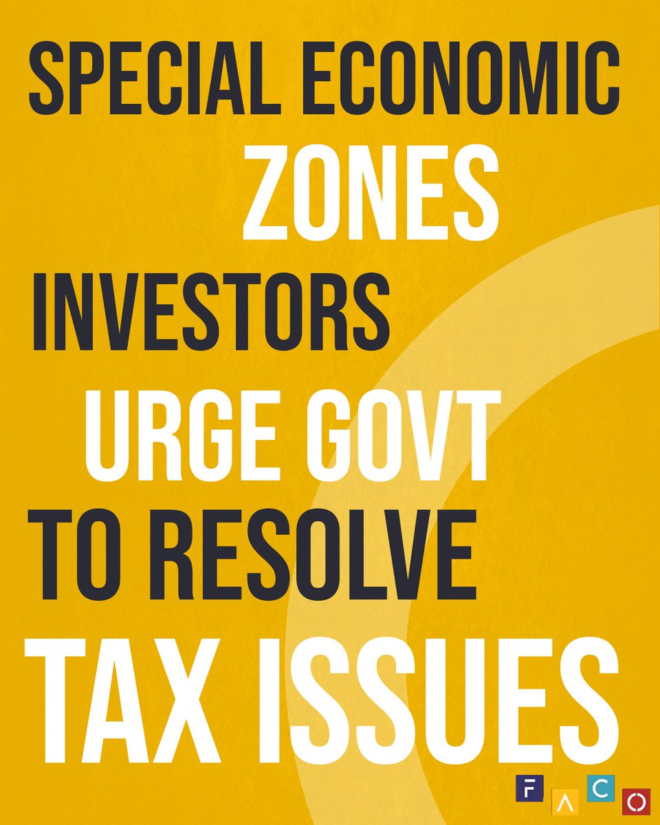 Special Economic Zones (SEZs) investors have again urged the government to address anomalies in two crucial tax-related issues to stimulate investment in these designated zones.

#faco #facotax #business #pakistan #taxnews #taxreturn #taxservice #tax #taxes #taxtips #taxplanning