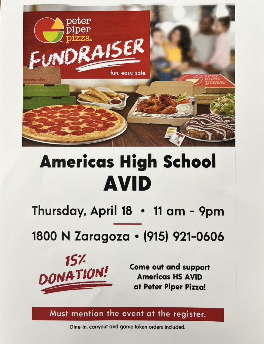 Don’t know what to make for dinner tomorrow? Our Americas High School AVID program suggests dining out. Head to the Peter Piper Pizza and grab some pizza. While you’re at it support our fundraiser going on, much appreciated. Don’t forget to mention the fundraiser