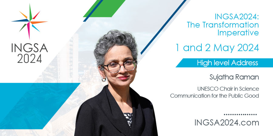 Excited to announce @Sujatha__Raman , UNESCO Chair in Science Communication for the Public Good, as a high-level address at the upcoming #INGSA2024 Conference in Kigali, May 1-2. Join us for a high-level address shaping the future of science communication! #ScienceAdvice