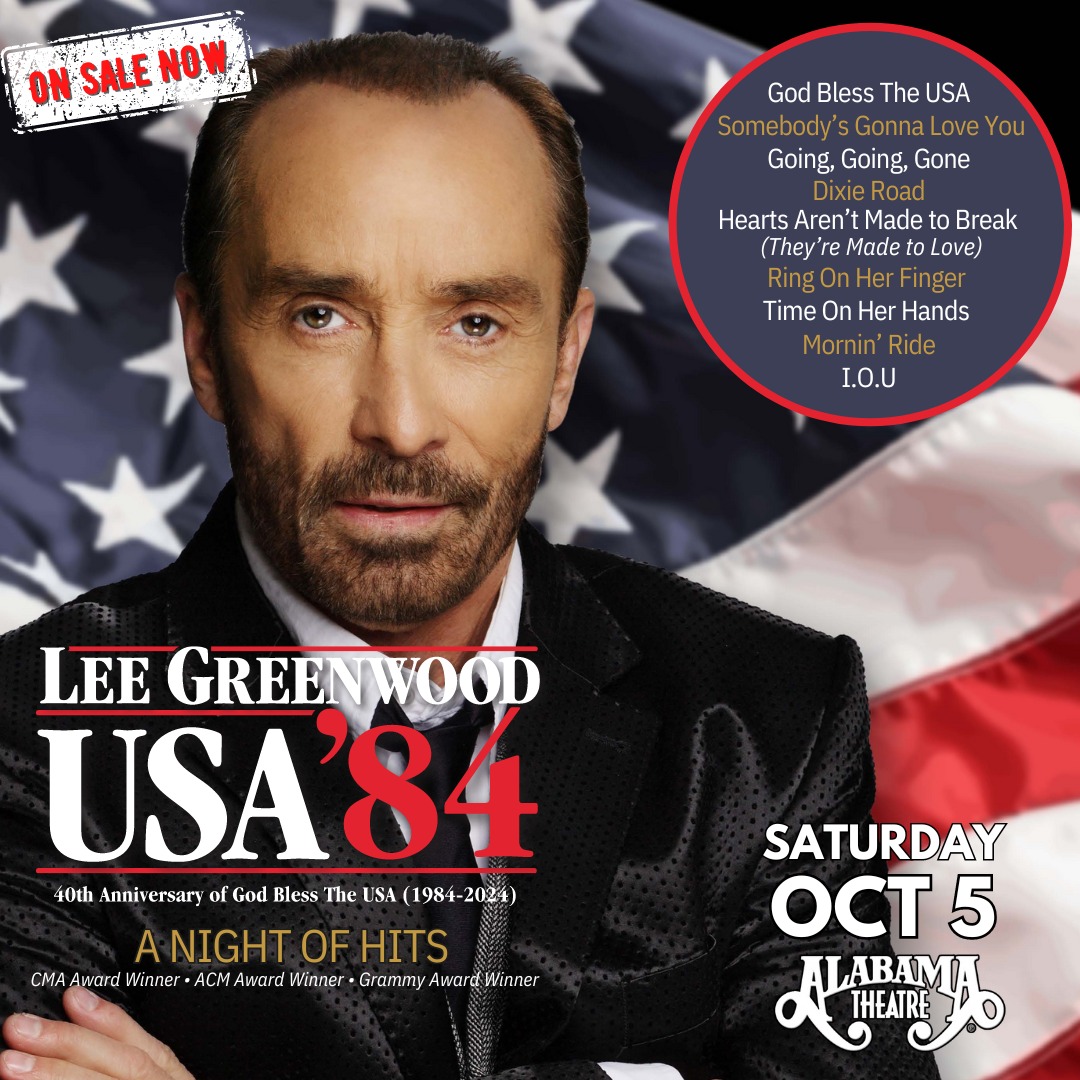 Join Lee Greenwood at the Alabama Theatre at Barefoot Landing in North Myrtle Beach, SC on Saturday, October 5. Get tickets today! leegreenwood.com/tour-2/