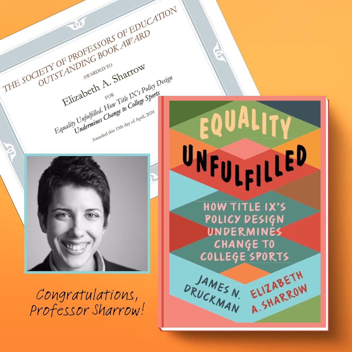 Congratulations to @UMassAmherst Professor Libby Sharrow, recipient of the Society of Professors of Education Outstanding Book Award for their 2023 'Equality Unfulfilled'! 👏