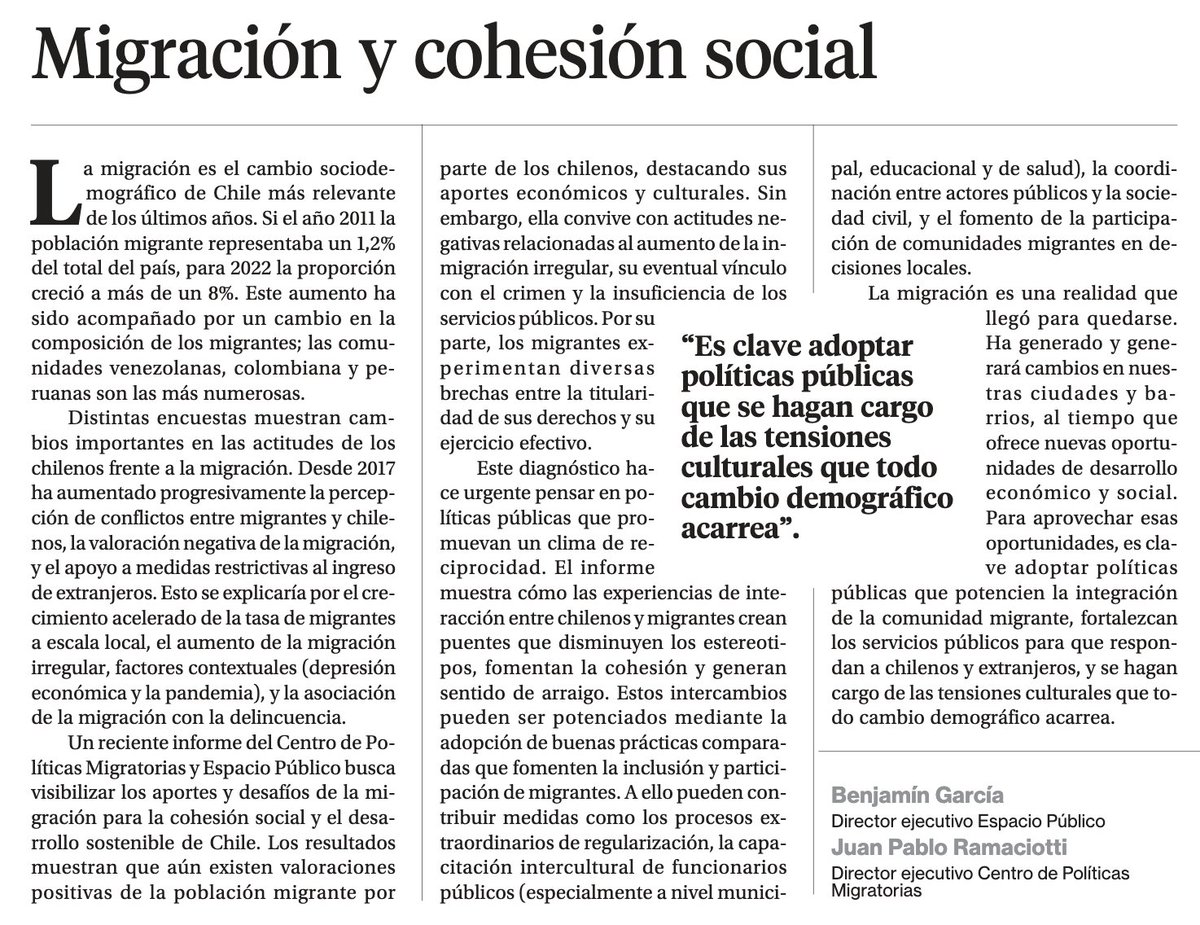 EsPublicoCL's tweet photo. 📝 Nuestro director ejecutivo @benjagarciavial junto a @jpramaciotti abordan las conclusiones del informe «Aportes de la #migración a la cohesión social»: "Es clave adoptar políticas públicas que se hagan cargo de las tensiones culturales que todo cambio demográfico acarrea" @cpmigratorias. Lee la columna @La_Segunda 👇🏽