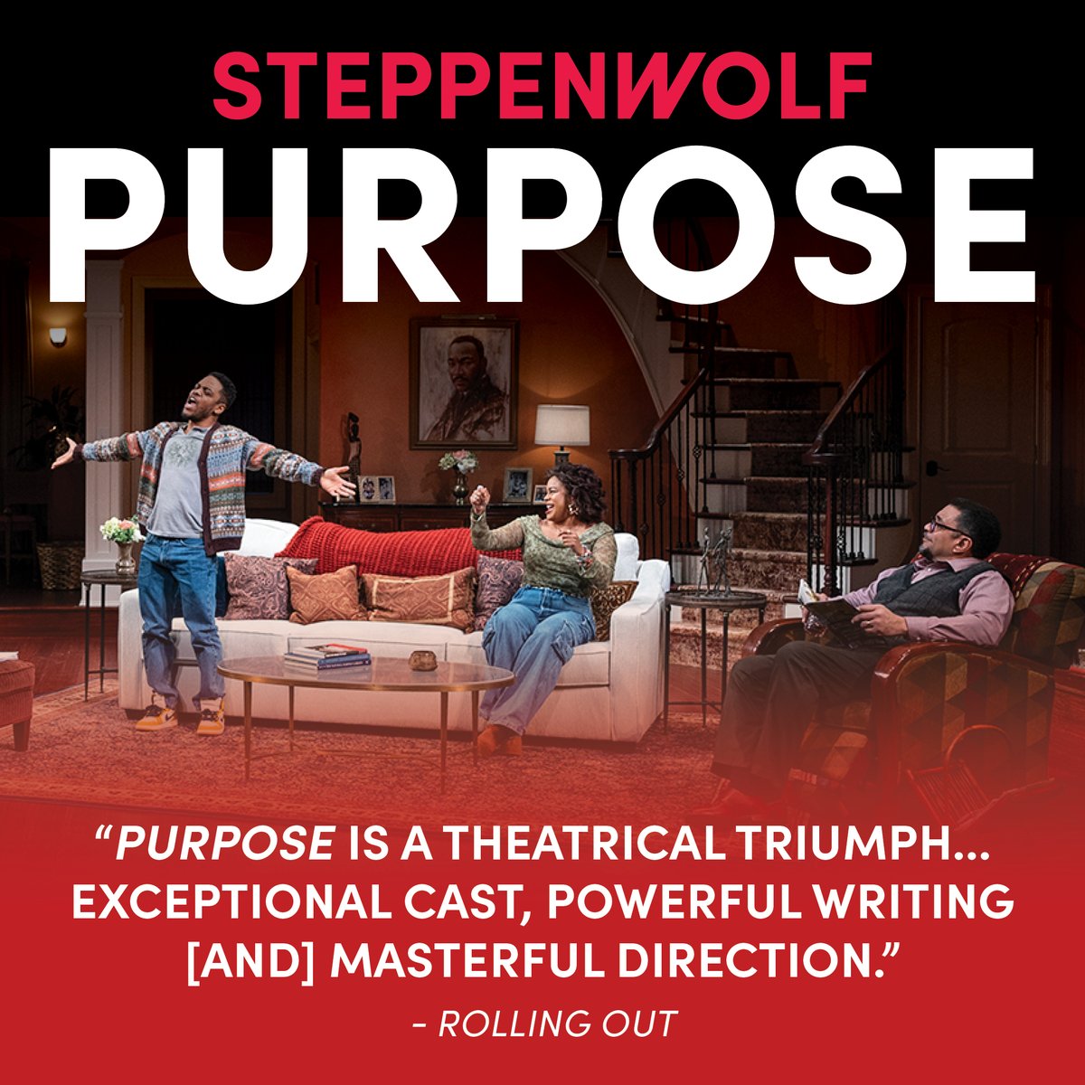 This week is almost SOLD OUT! Get your tickets for this 'theatrical triumph' now. steppenwolf.org/purpose #PurposeSTC #chicago #theatre #chicagotheatre #chicagoart #blackart #blackfamily #familydrama #comedy #blackexcellence