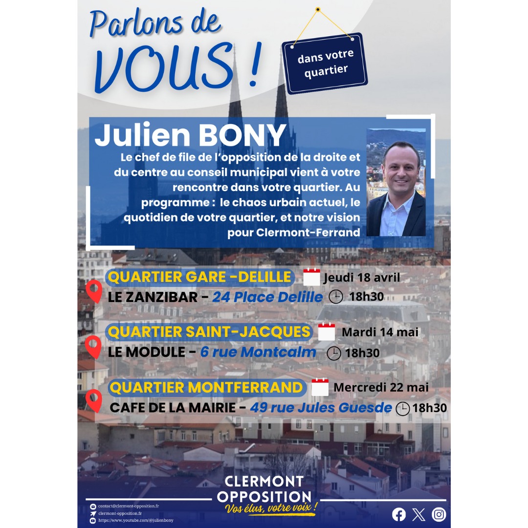 📝 #SaveTheDate : retrouvez nos prochains RDV #ParlonsDeVous dans vos quartiers autour de @JulienBony pour les mois d'avril et de mai. ✅ Après les Salins ➡️ Gare, Saint-Jacques et Montferrand au programme ! #ClermontFerrand