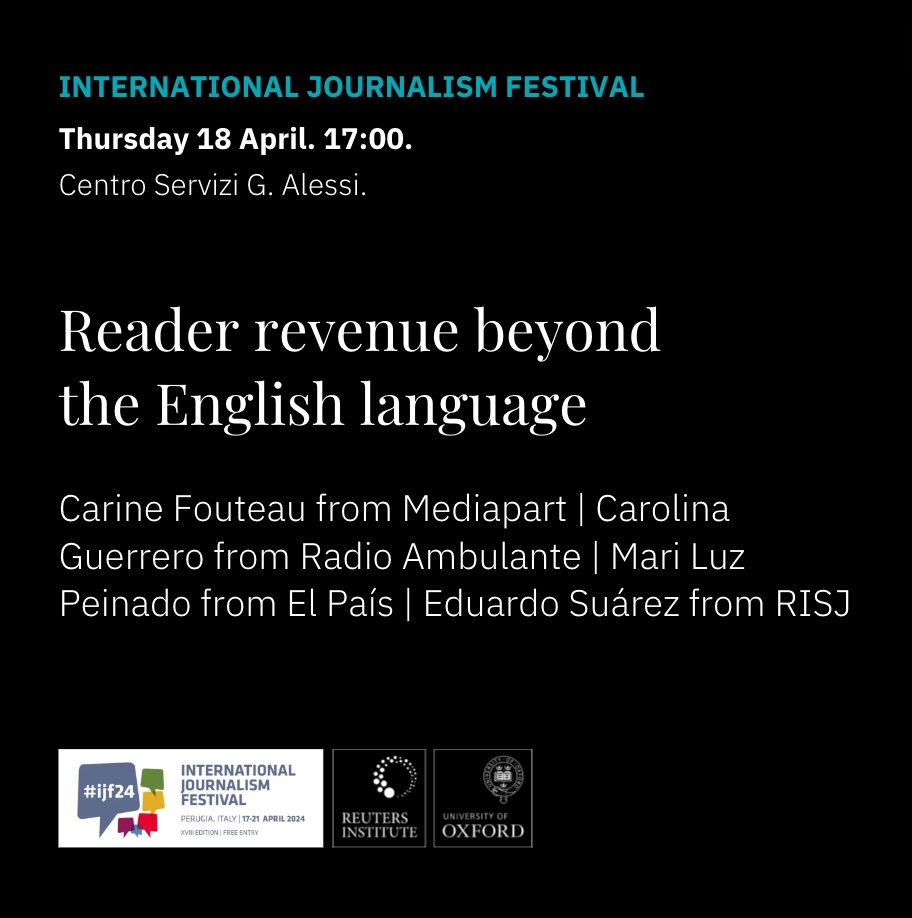 Are you in Perugia this Thursday? Join me at 17:00 for a conversation on reader revenue with 3 women journalists from news organisations I truly admire: @CarineFouteau from @mediapart | @mluzpeinado from @el_pais | @nuncaduermo from @radioambulante journalismfestival.com/programme/2024…