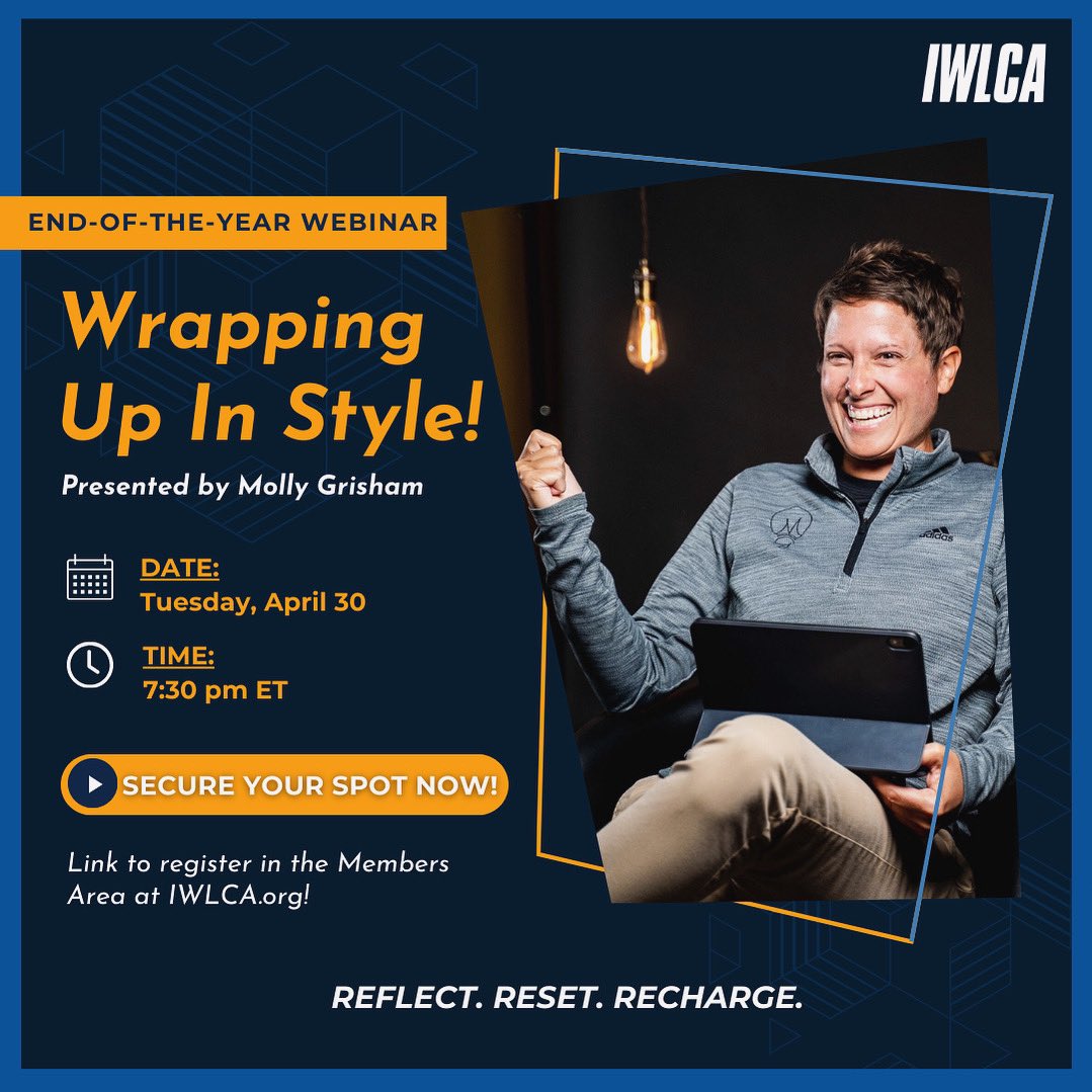 🚨🚨 End-of-the-Year Webinar 💻 Join @mollygrisham Tuesday, April 30 at 7:30 pm ET for an insightful webinar on how to finish out the season “in style.” Registration 🔗 in Members Area.