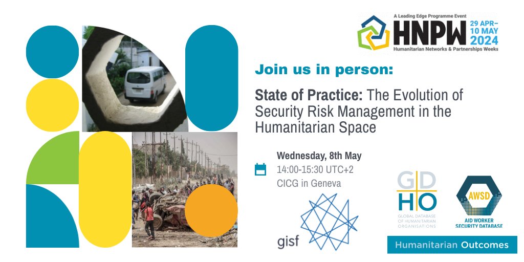 Join us on May 8 at @LEP_HNPW in Gevena for an in-person session on humanitarian security risk management with @gisf_ngo More info on the event - vosocc.unocha.org/Report.aspx?pa… Download the recent SRM report - humanitarianoutcomes.org/security_risk_…