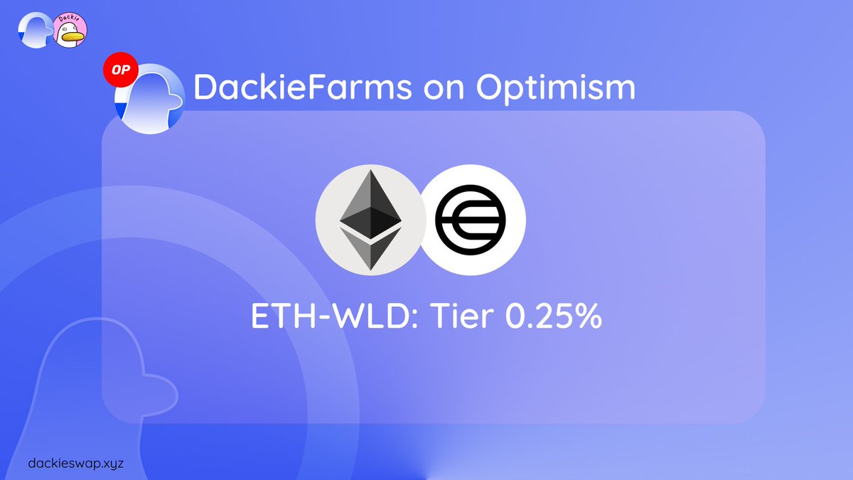 Congratulations to @worldcoin on joining the @Optimism Superchain ⚪🔴 We're excited to announce that we will launch an $ETH − $WLD farm on DackieSwap 🦆 | OP chain. 👉 dackieswap.xyz/farms?chain=op… #DackieYield