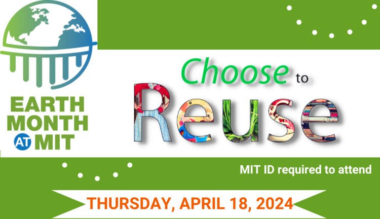 Tomorrow: Choose to Reuse! –Join us at Choose to Reuse in the mirror lobby of STATA –Time: Drop off starting at 8:00 and ending at 11:30 –Pick up: begins at 11:00 and ends at 1:00 More ➡️ mitsha.re/oPCA50RioXF @SustainableMIT @MITStudents