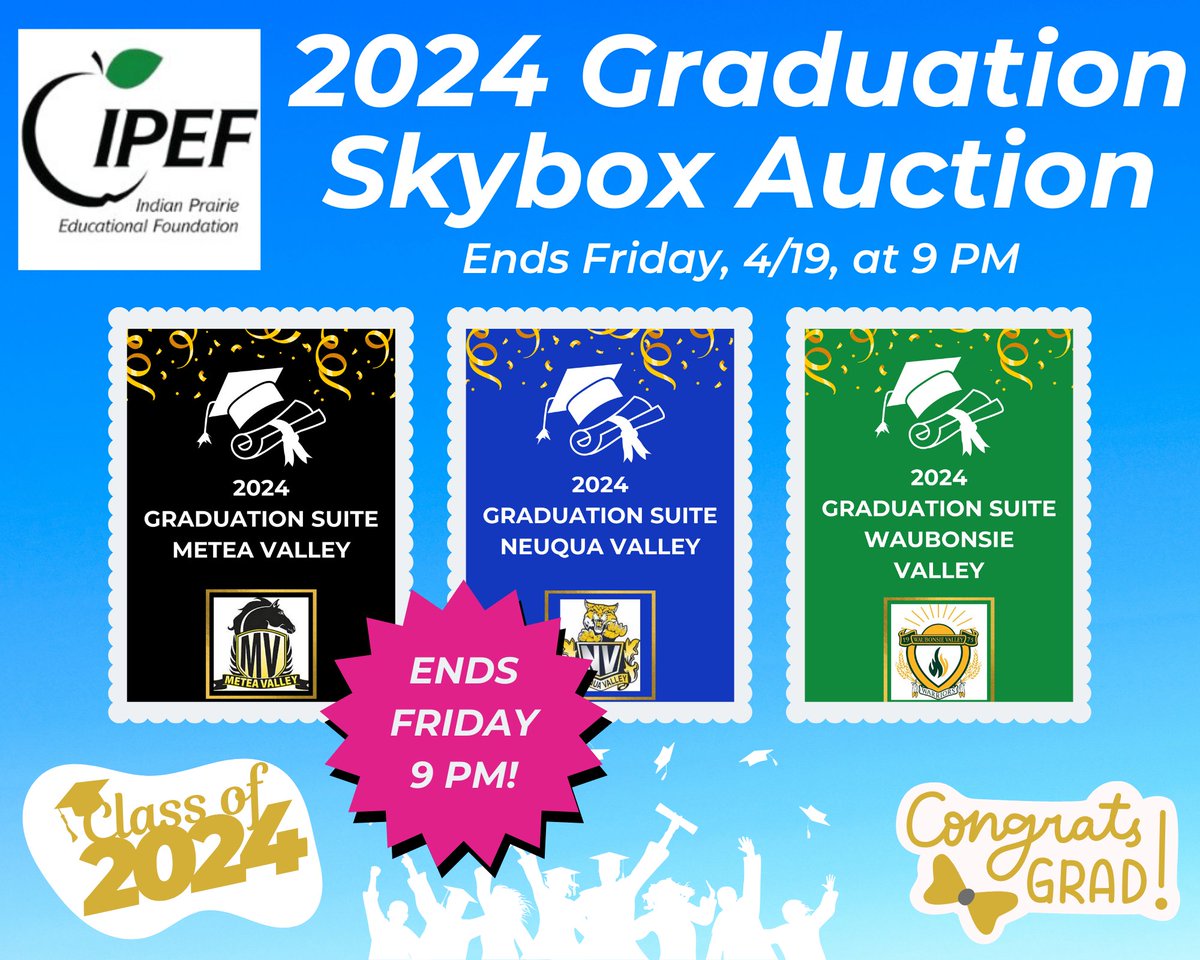 Don't miss out! Our #classof2024 Graduation Skybox Auction closes THIS FRIDAY, April 19th, at 9 PM. Thank you for your support of the Foundation! Learn more and register to place your bid: secure.qgiv.com/event/2024niug… @ipsd204 @meteavalley @NeuquaValley @WaubonsieValley