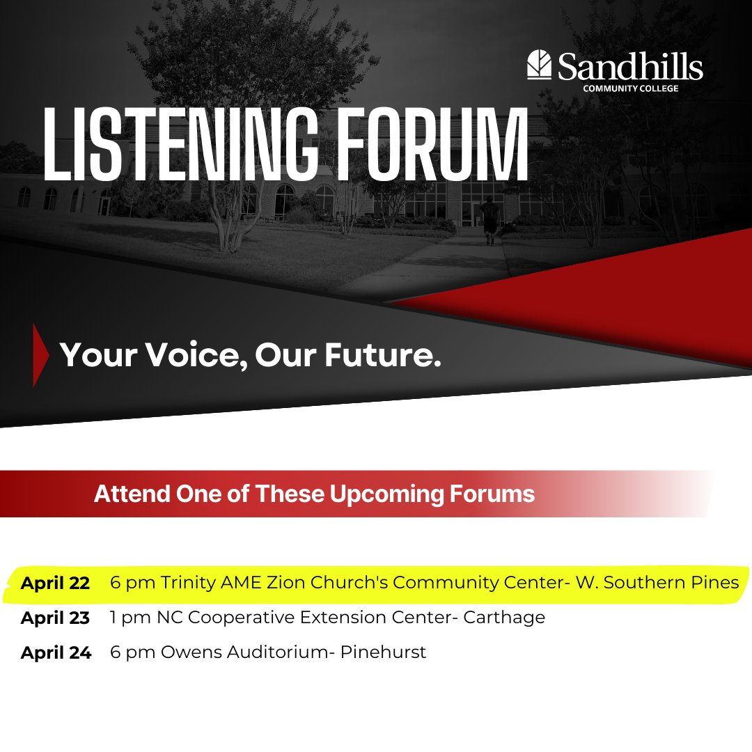 Join us this evening at 6 pm at Trinity AME Zion Church's Community Center in W. Southern Pines. Have your voice heard and shape the future of SCC in Moore and Hoke Counties. Refreshments will be provided. #SandhillsCC