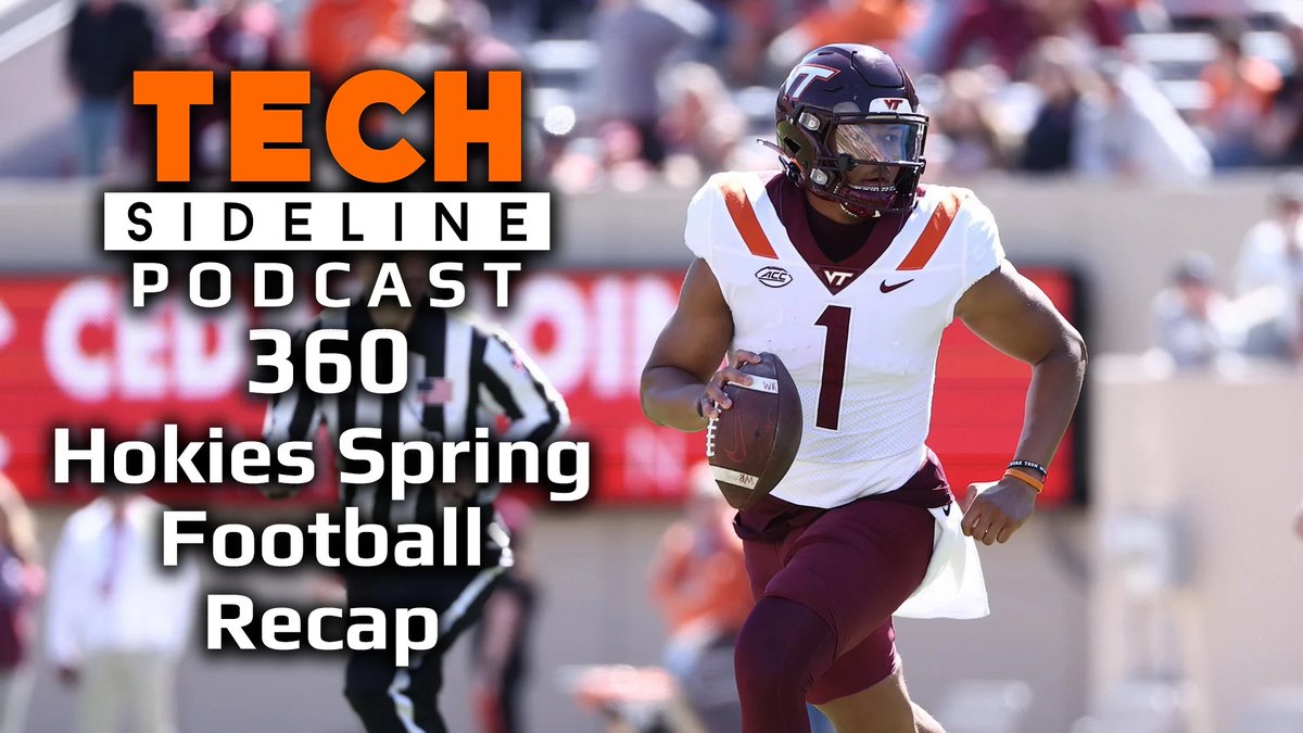 TSL Podcast 360: Virginia Tech Spring Football Recap The crew recap's Tech football's spring game and where the #Hokies stand heading into the summer, among other topics. (73 mins) virginiatech.sportswar.com/article/2024/0…