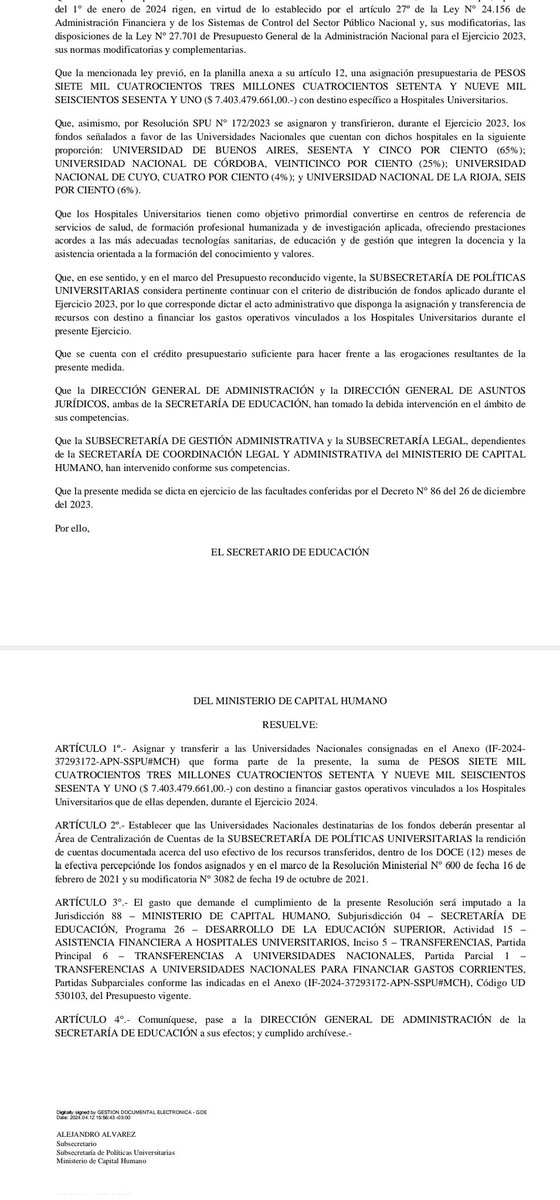 AleCiroAlvarez's tweet photo. Aquí  esta con mi firma, aclarando que en la "Función Salud" se encuentran alcanzados también los hospitales de la UN de Córdoba,  Cuyo y La Rioja.
Firmada 3 días después de ingresada la solicitud.
Les recuerdo que la gestión anterior dejó una deuda con las UUNN de 14 mil millones, y cuando yo asumí se debían tres meses de gastos de funcionamiento que los pagamos todo junto
