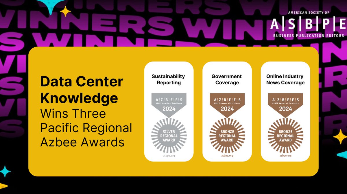 datacenter's tweet photo. π₯π₯ Exciting news! Data Center Knowledge has been recognized by @ASBPE with silver & bronze awards in the Pacific Regional Azbee Awards! Shoutout to our talented reporters,editors & staff for their outstanding work & tireless dedication. #AzbeeAwards #TeamWork #ExcellenceInMedia https://t.co/ZmZ8RNloca