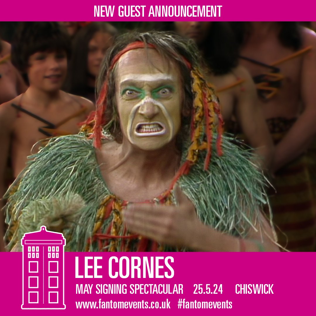 LEE CORNES will be joining us for our May Signing Spectacular Lee played Trickster in the #DoctorWho story Kinda. His other credits include Blackadder and Red Dwarf, and he will reuniting with fellow Grange Hill teacher Rachel Bell! fantomevents.co.uk