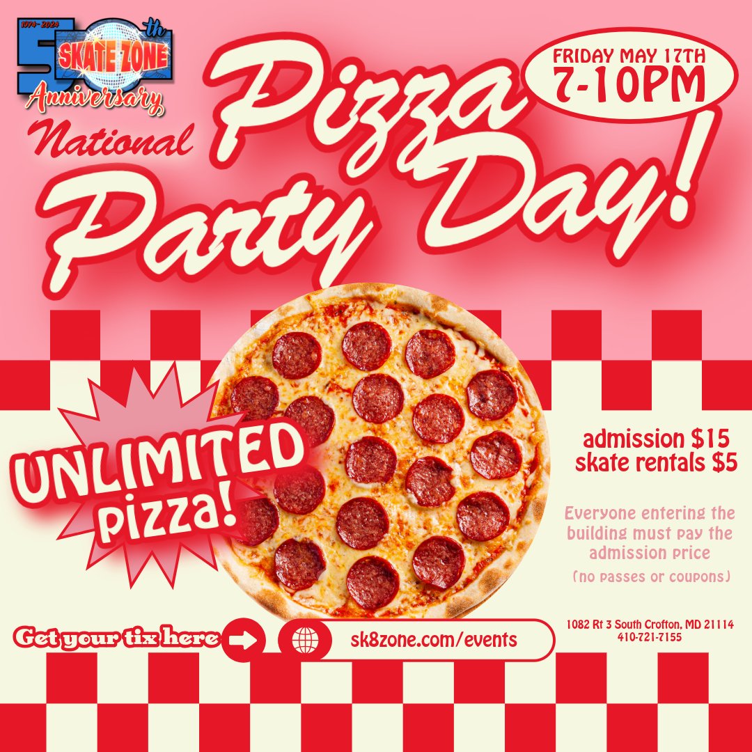 Who loves pizza?! 🍕😍

Don't miss National Pizza Party Day on Friday May 17th! Join us from 7-10pm for unlimited pizza! 🤩

Get your tickets through our website today!

#skatezonecrofton #nationalpizzapartyday #pizza #yum #familyfun #annearundelcounty