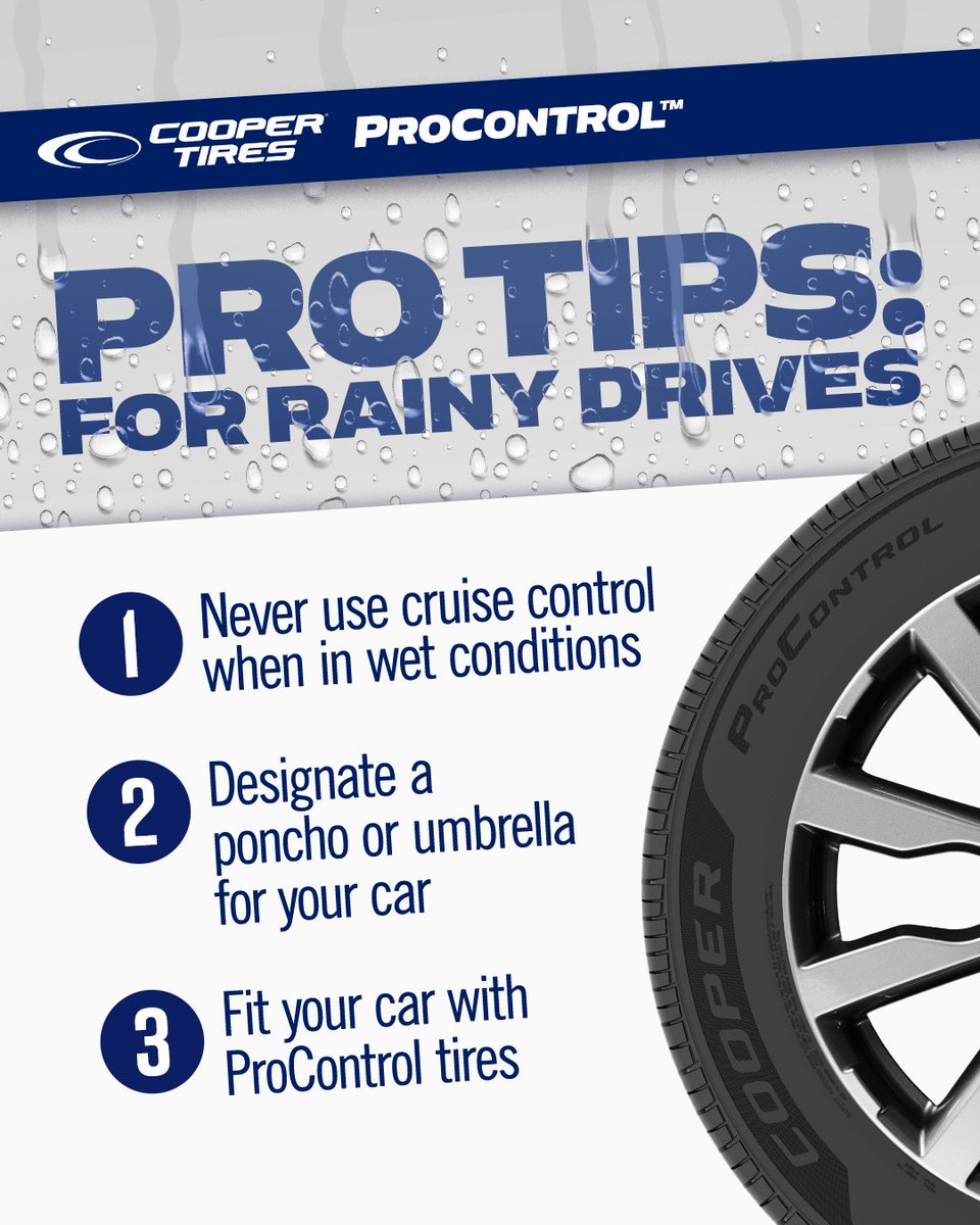 Cooper® ProControl™ tires help you stay confident in rainy conditions.