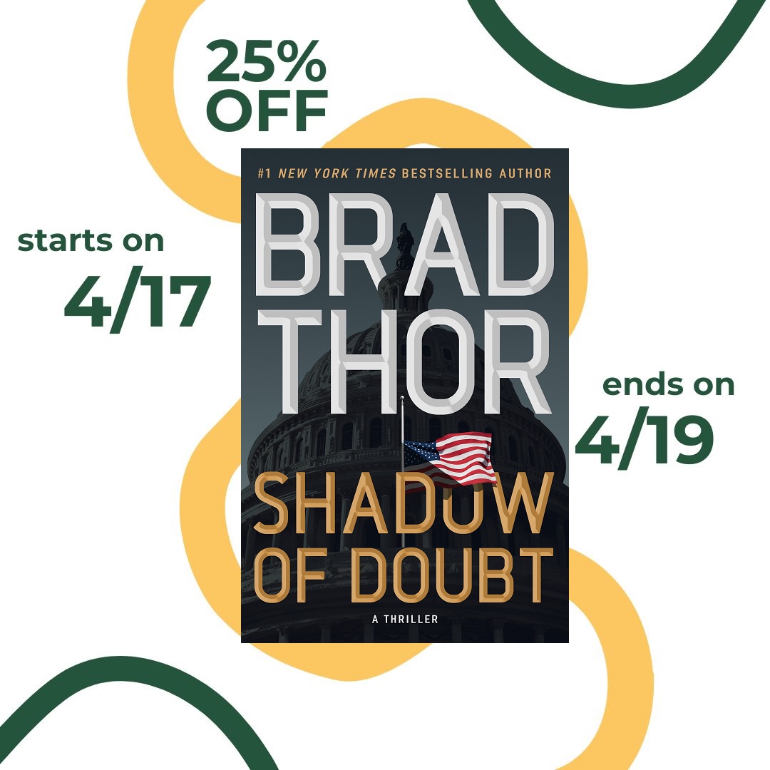 Barnes & Noble Rewards and Premium Members get 25% off all pre-orders from April 17 through 19 with code PREORDER25! Pre-order your copy of SHADOW OF DOUBT now! bradthor.com/book/shadow-of…