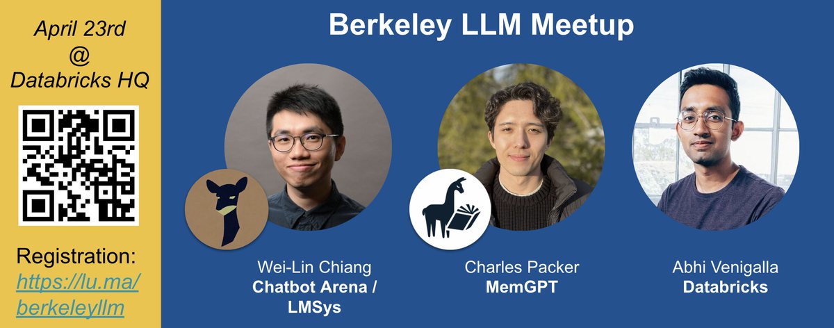 Come see @infwinston @lmsysorg @charlespacker @memgpt @abhi_venigalla talk about LLMs at this month's Berkeley LLM meetup -- hosted @databricks SF along with @andykonwinski! lu.ma/berkeleyllm