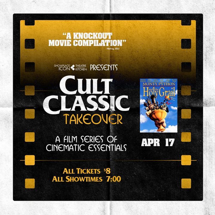 Great seats STILL Available for the #ICONFilmSeries: Monty Python and the Holy Grail. 🎟️: iconfilmseries.com

#montypythonandtheholygrail #filmseries #cultclassics #fanfavorites #intheaters #showplaceicon #showplaceicontheatreandkitchen