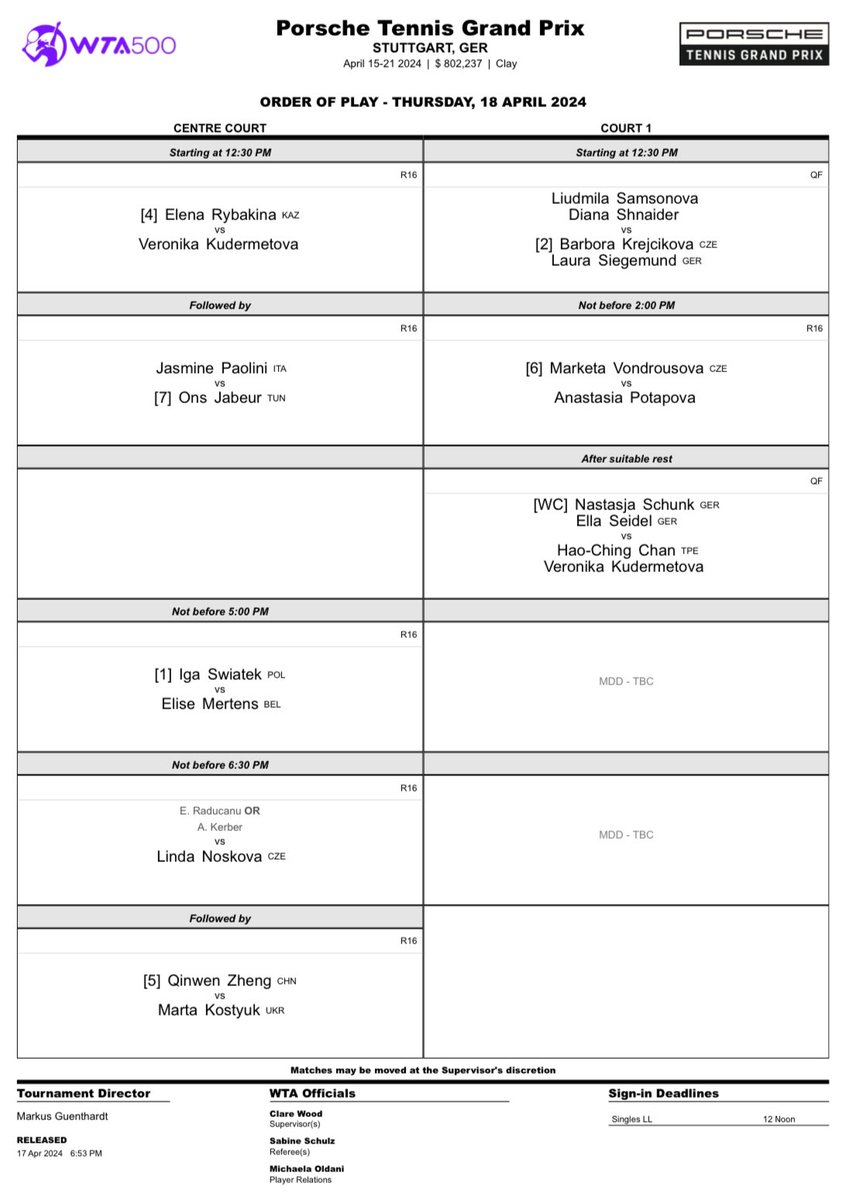 WTA 500 Stuttgart Porsche Tennis Grand Prix Order of Play (OOP), Thursday, 2024-04-18                      

#WTA #WTA500