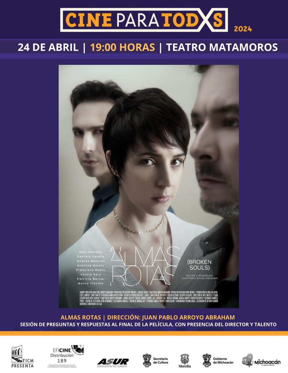 EspacioSolaris's tweet photo. No te pierdas de la PROYECCIÓN ESPECIAL + SESIÓN DE Q&amp;A del largometraje “@AlmasRotasFilm”, este 24 de abril ¡en el Teatro Matamoros!

¡Con presencia de talento y el director!

7:00 p. m.
Entrada GRATIS.
Calle Abasolo 48, Centro Histórico.

#TeatroMatamoros #Morelia #AlmasRotas https://t.co/jMFvSDdVUZ